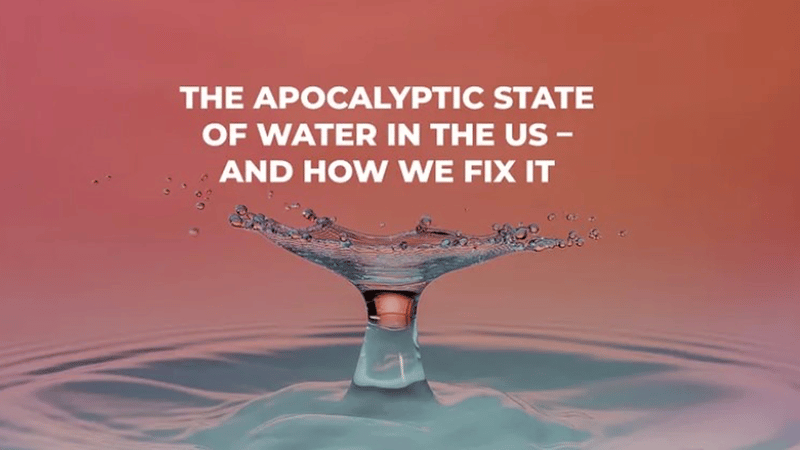Apocolyptic State of Water 2