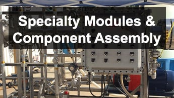 Specialty Modules & Component Assembly